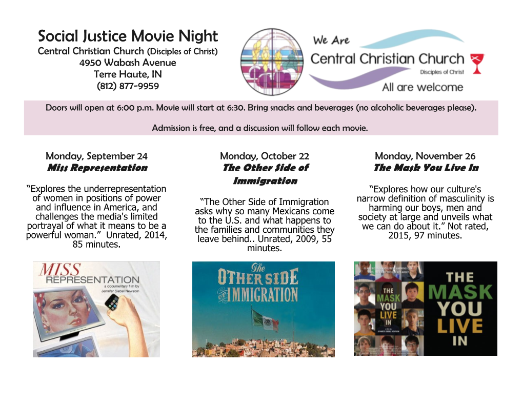 Social Justice Movie Night Central Christian Church (Disciples of Christ) 4950 Wabash Avenue Terre Haute, in (812) 877-9959