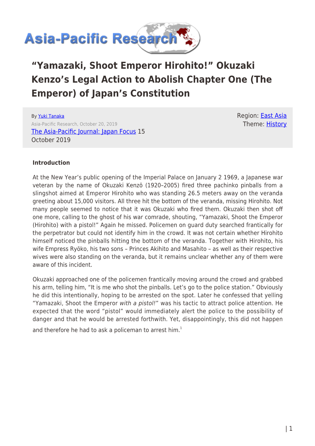 Yamazaki, Shoot Emperor Hirohito!” Okuzaki Kenzo’S Legal Action to Abolish Chapter One (The Emperor) of Japan’S Constitution