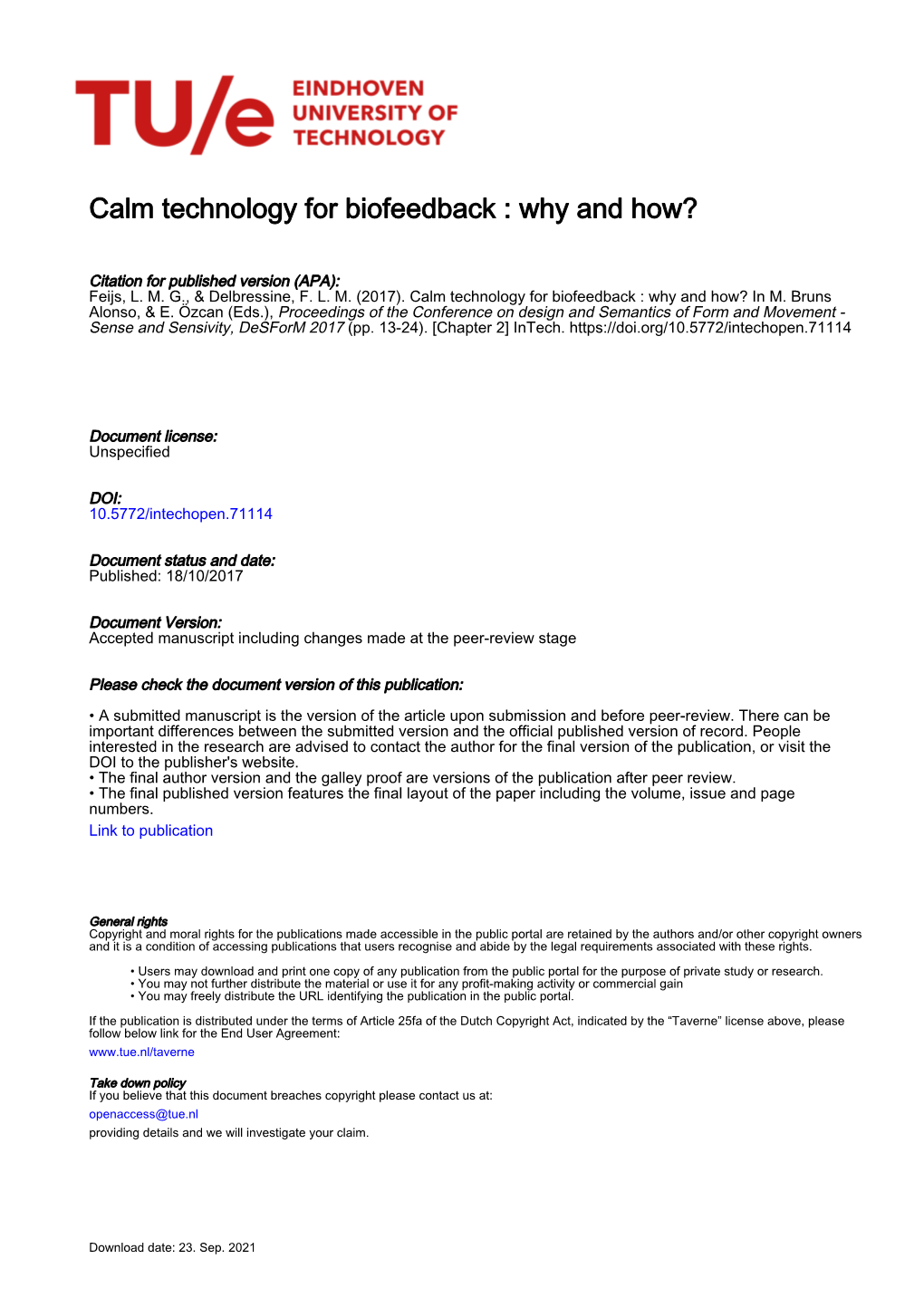 Calm Technology for Biofeedback : Why and How?