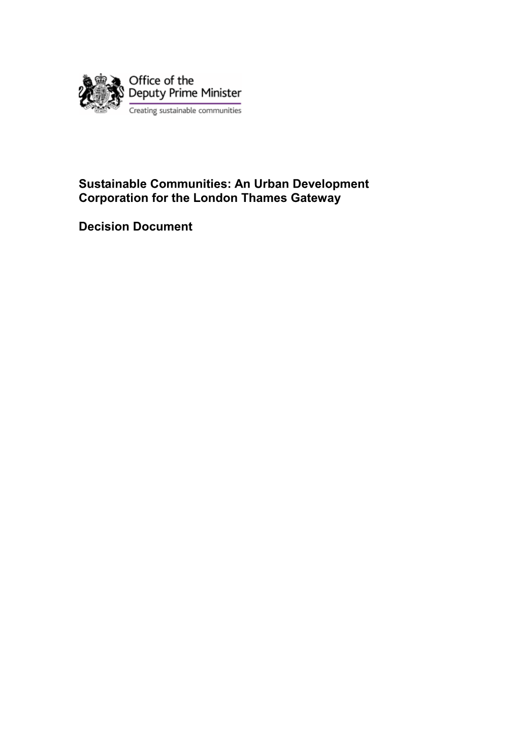 An Urban Development Corporation for the London Thames Gateway