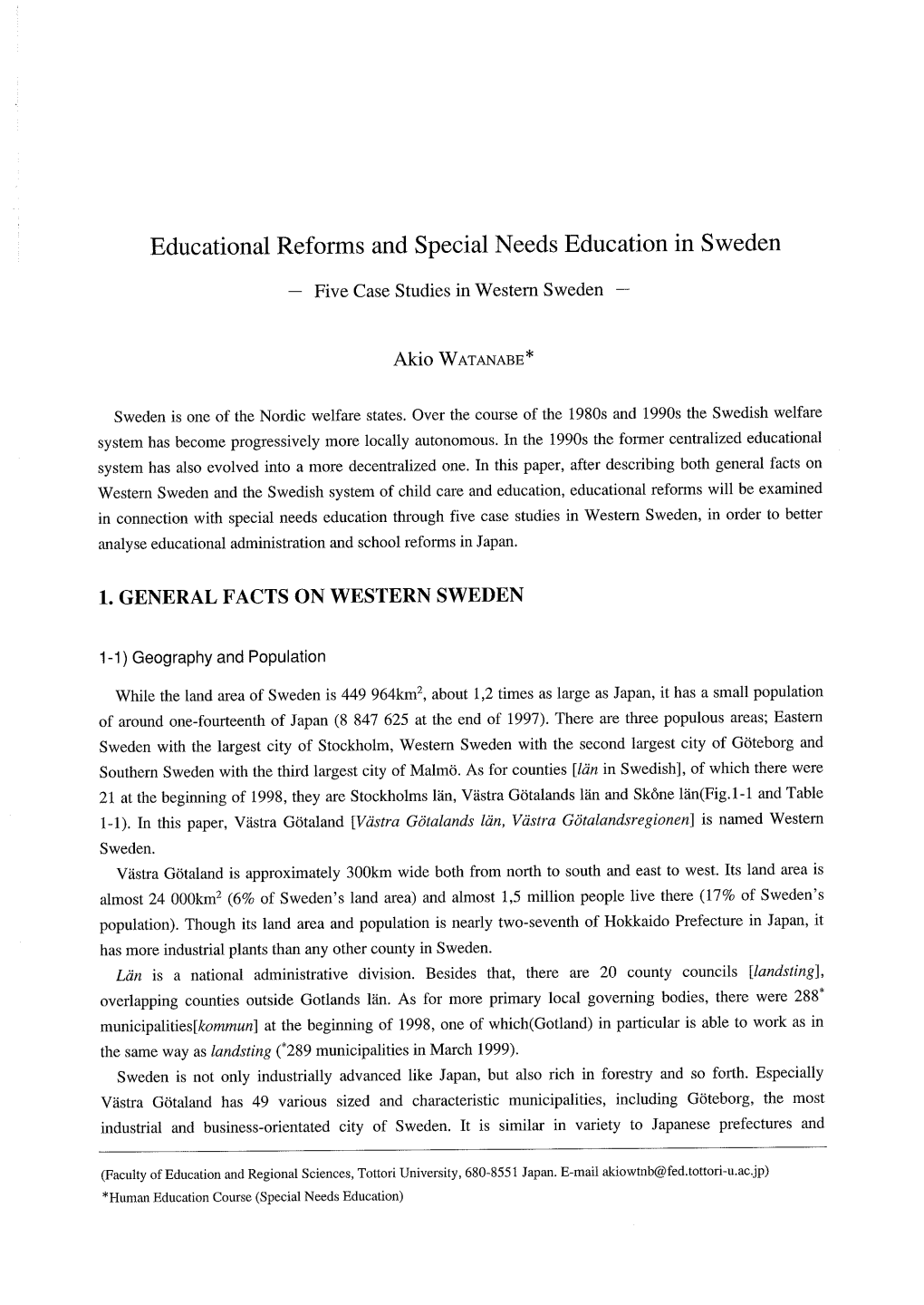 Educaiontt Refolllls and Special Needs Education in Sweden 1
