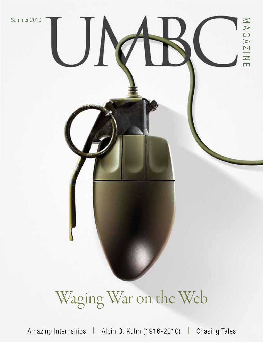 Waging War on the Web War Waging Amazing Internships Summer 2010 Summer Non-Profit Org