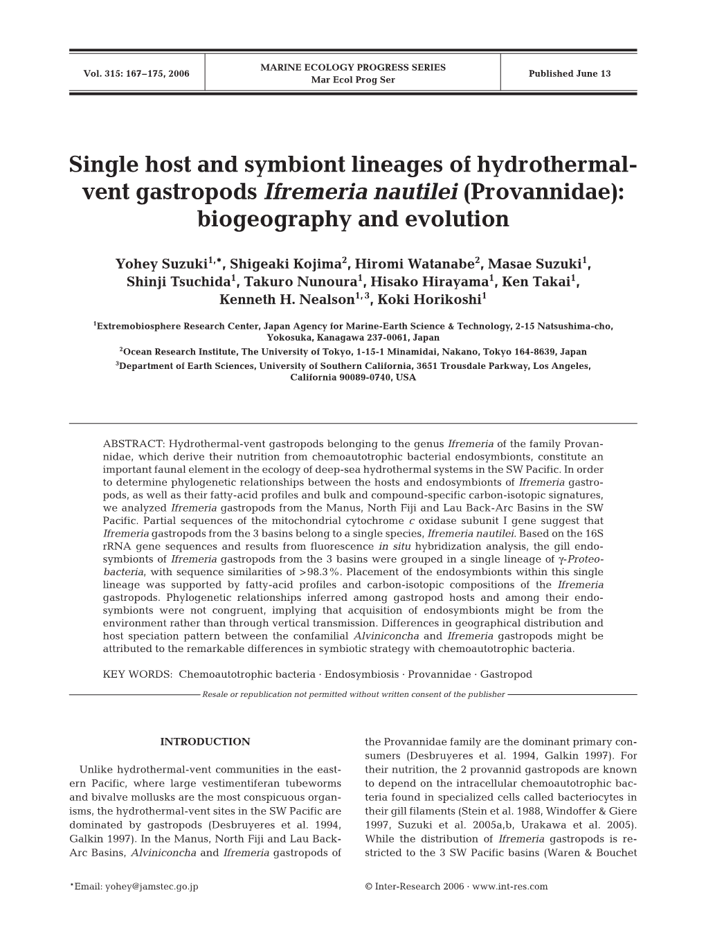 Single Host and Symbiont Lineages of Hydrothermal-Vent Gastropods Ifremeria Nautilei (Provannidae): Biogeography and Evolution
