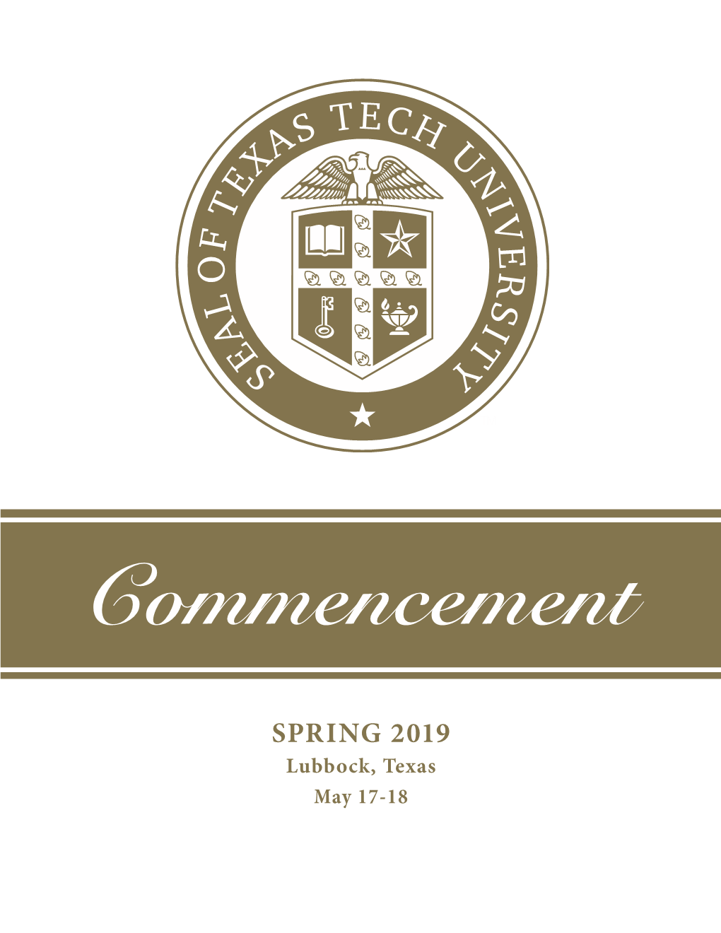 May 2019 3 About Texas Tech University