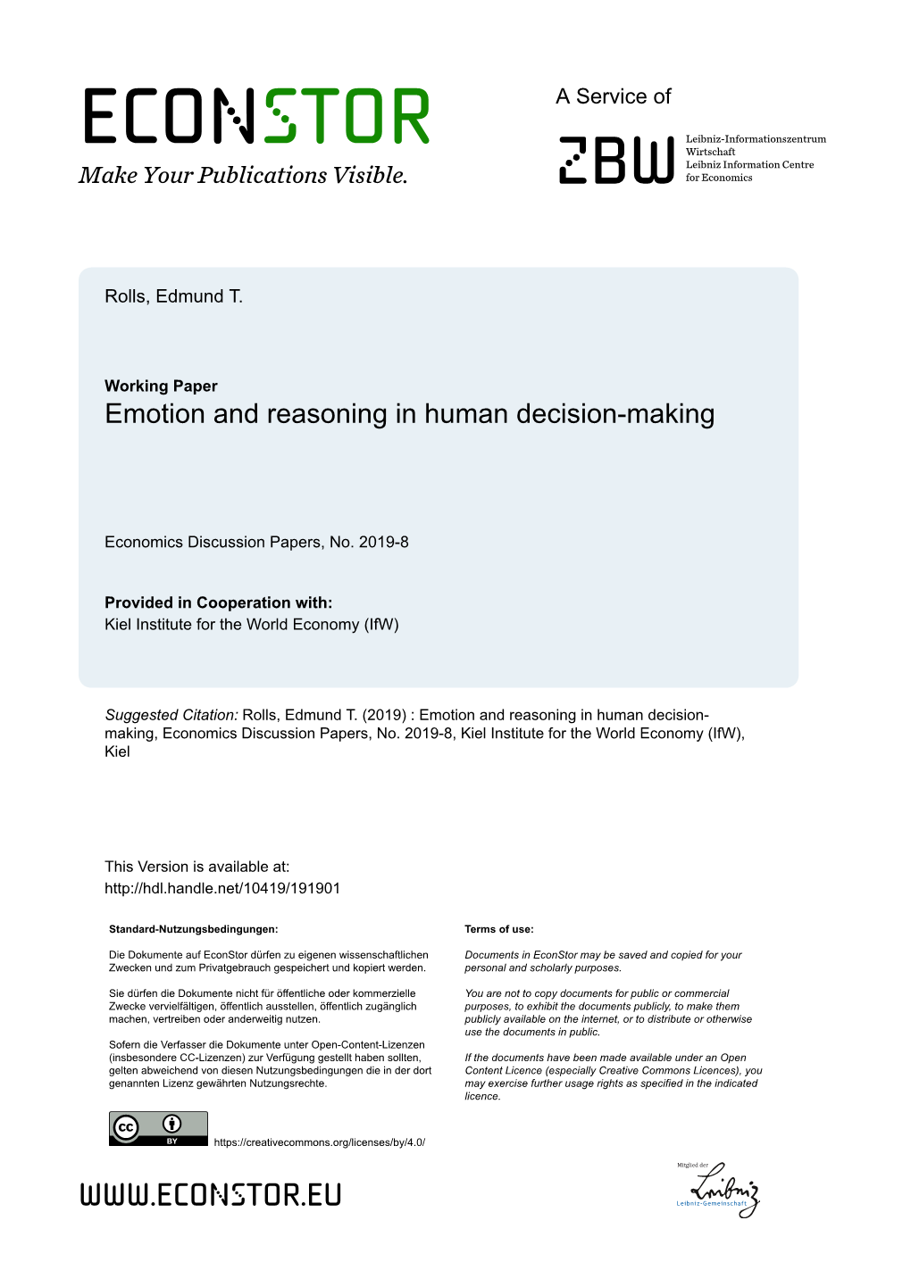 Emotion and Reasoning in Human Decision-Making