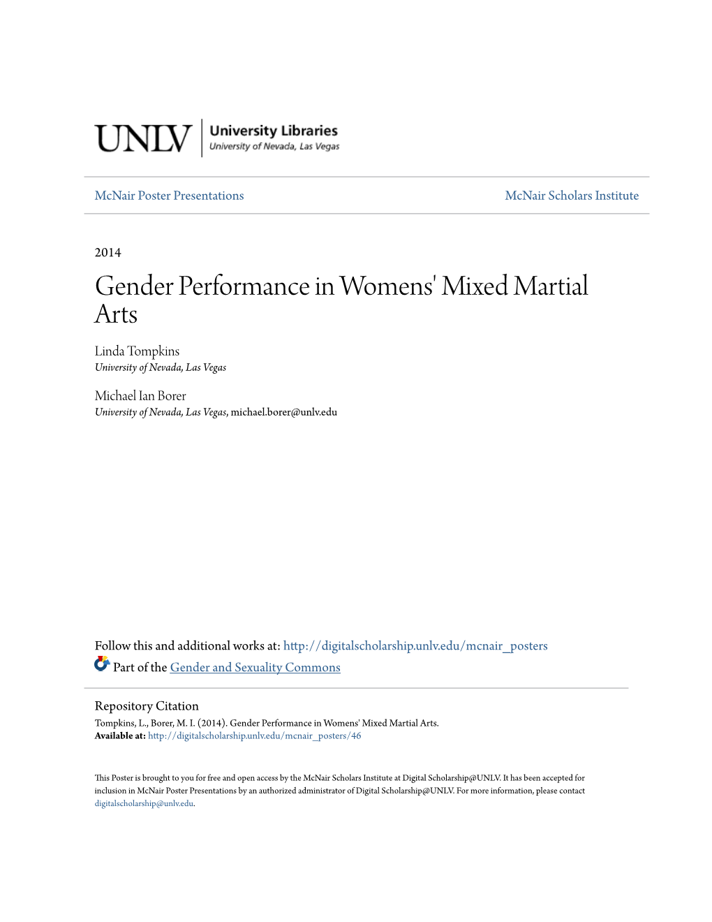 Gender Performance in Womens' Mixed Martial Arts Linda Tompkins University of Nevada, Las Vegas