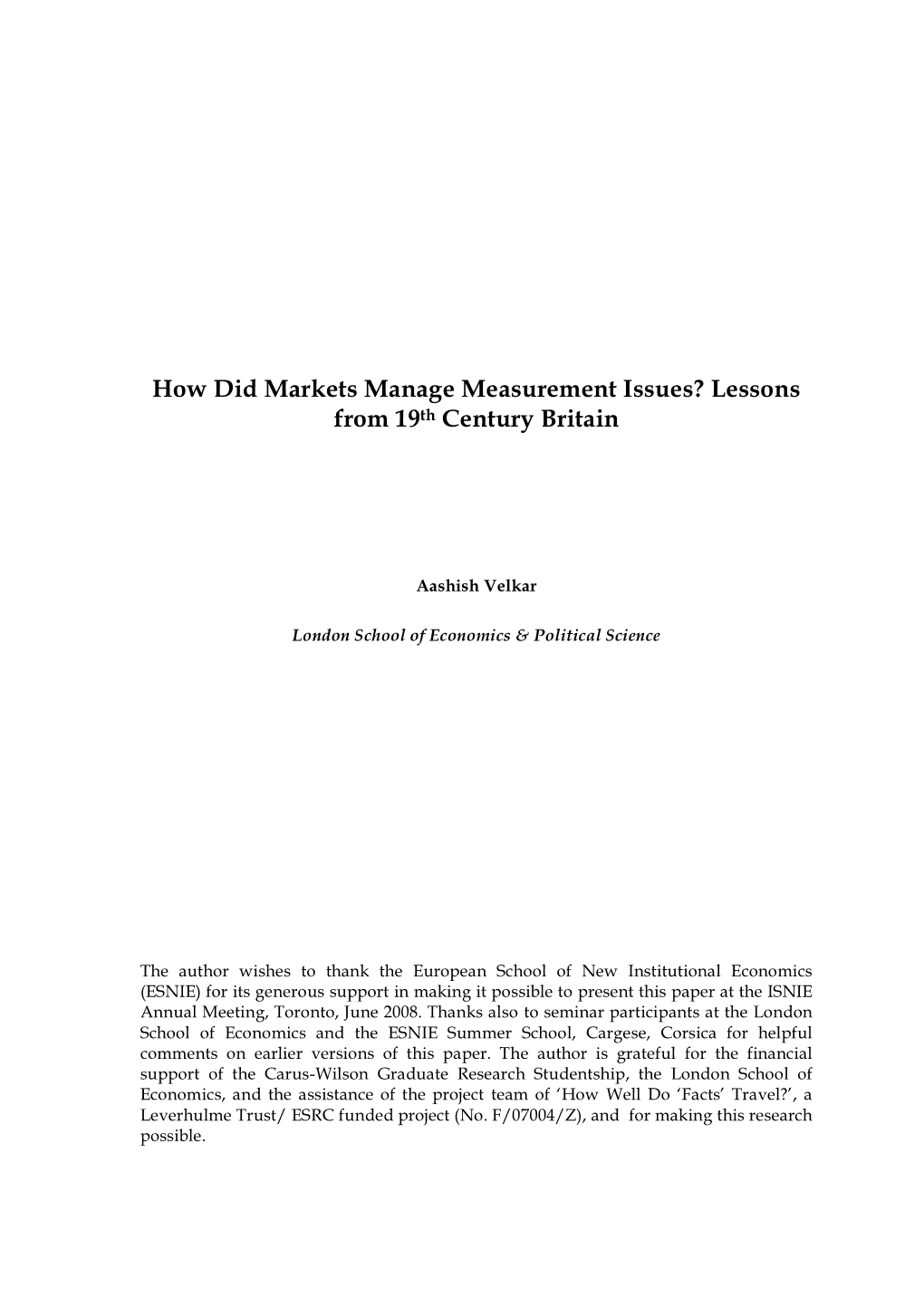 How Did Markets Manage Measurement Issues? Lessons from 19Th Century Britain