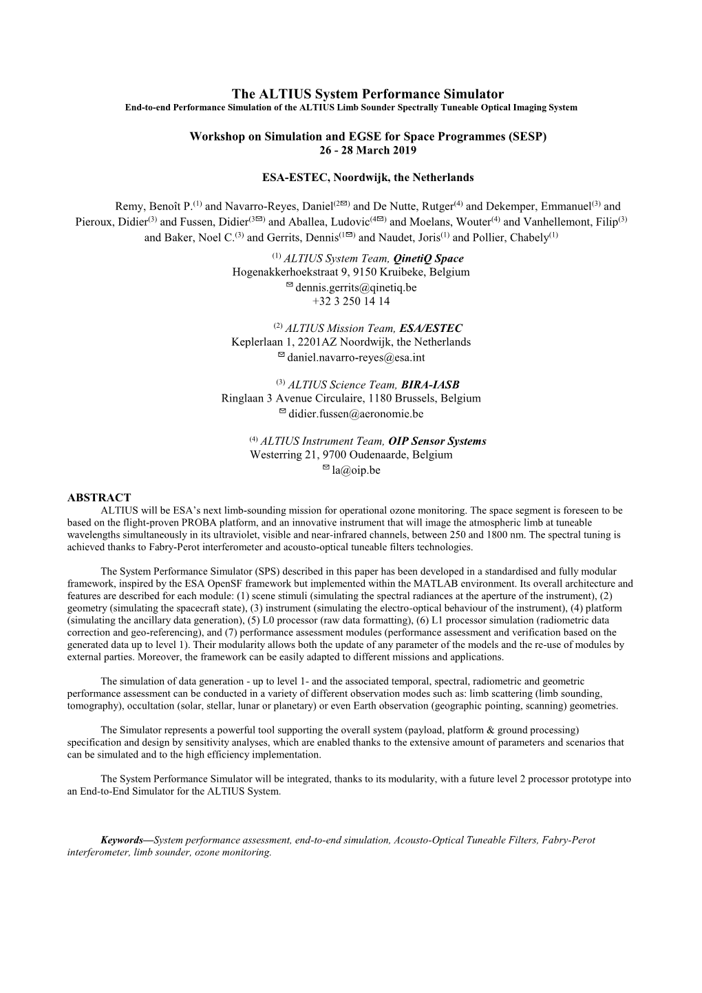 The ALTIUS System Performance Simulator End-To-End Performance Simulation of the ALTIUS Limb Sounder Spectrally Tuneable Optical Imaging System