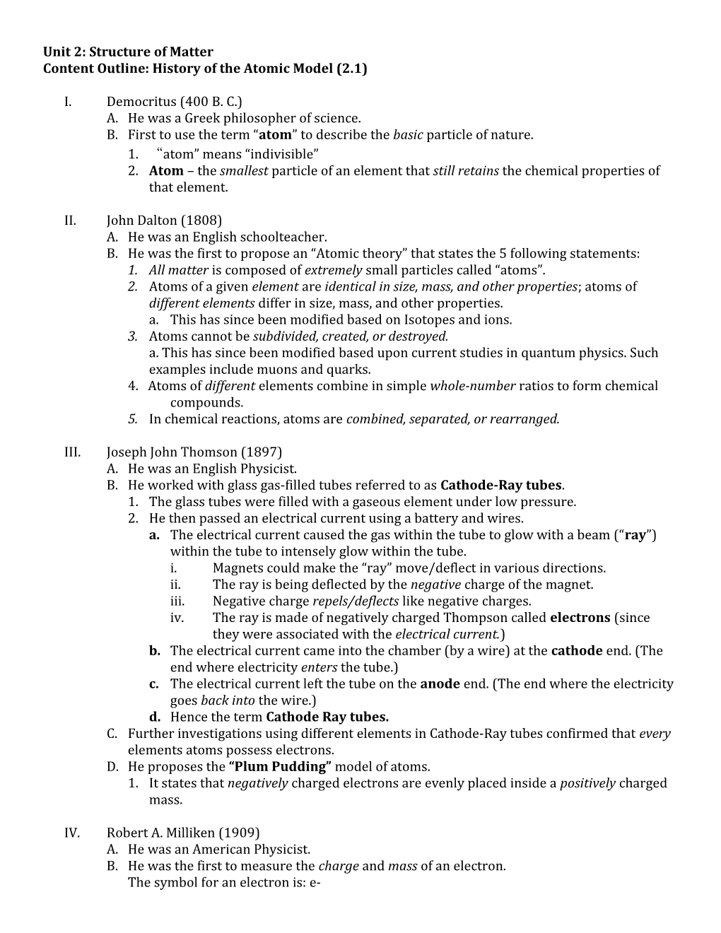 Content Outline: History of the Atomic Model (2.1)