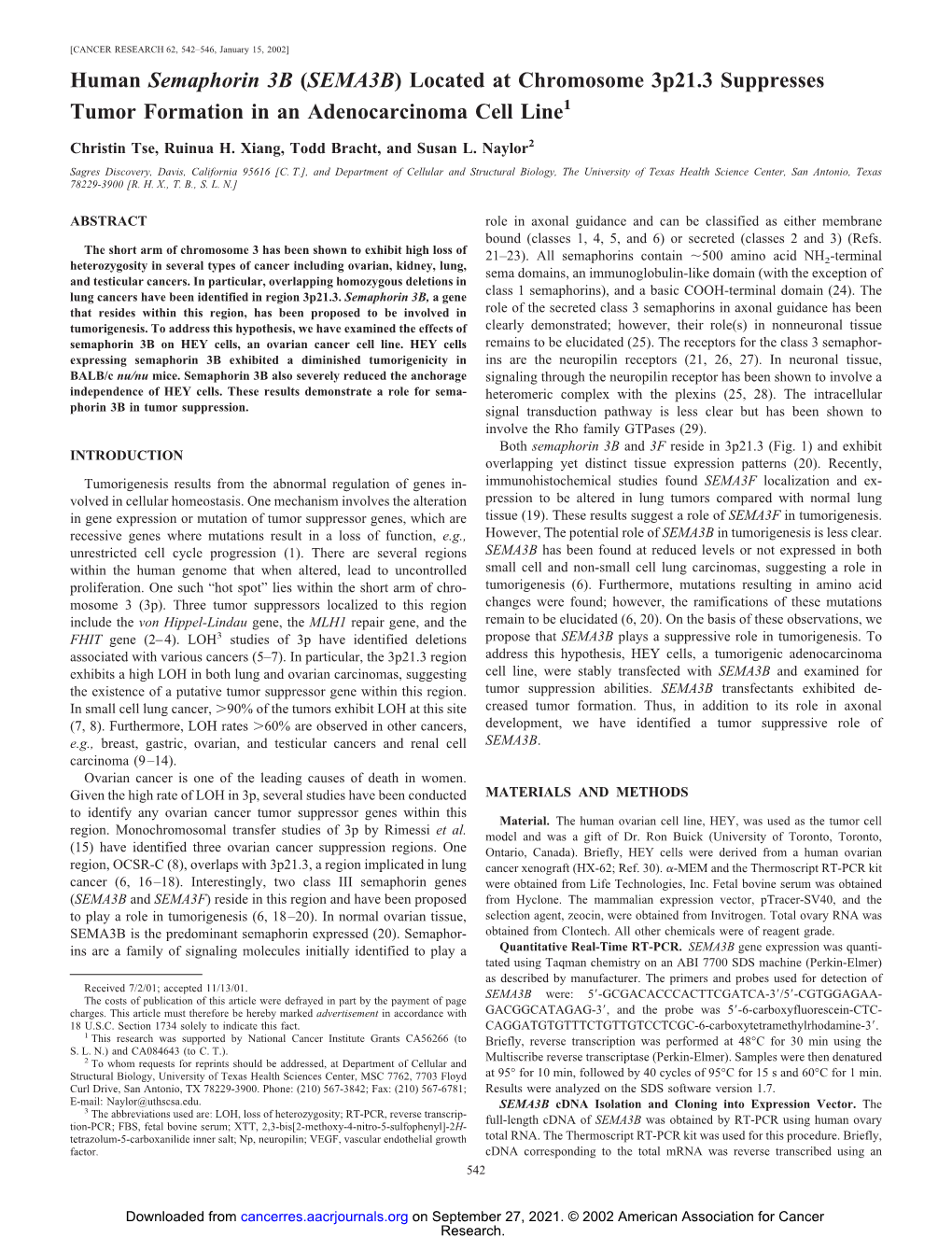 Human Semaphorin 3B (SEMA3B) Located at Chromosome 3P21.3 Suppresses Tumor Formation in an Adenocarcinoma Cell Line1