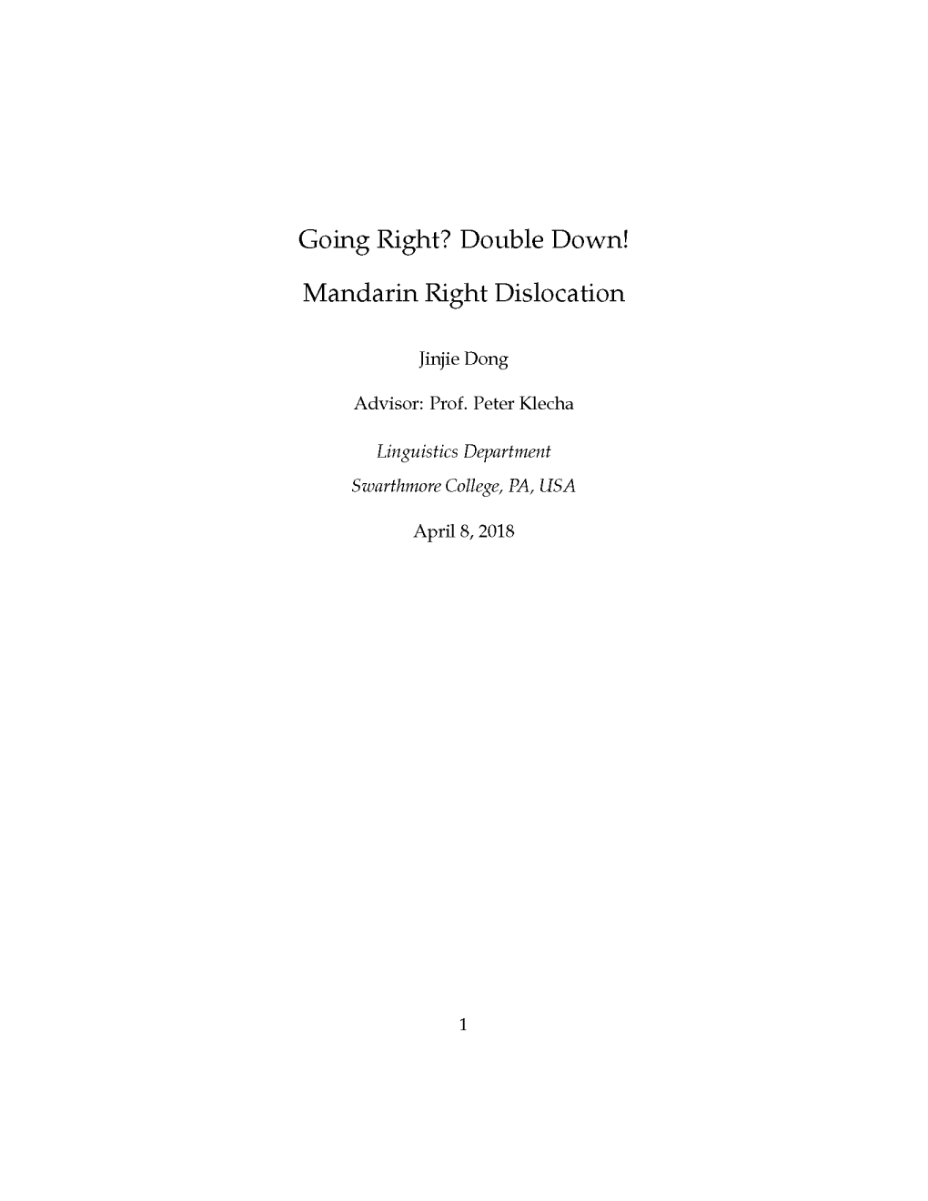 Going Right? Double Down! Mandarin Right Dislocation