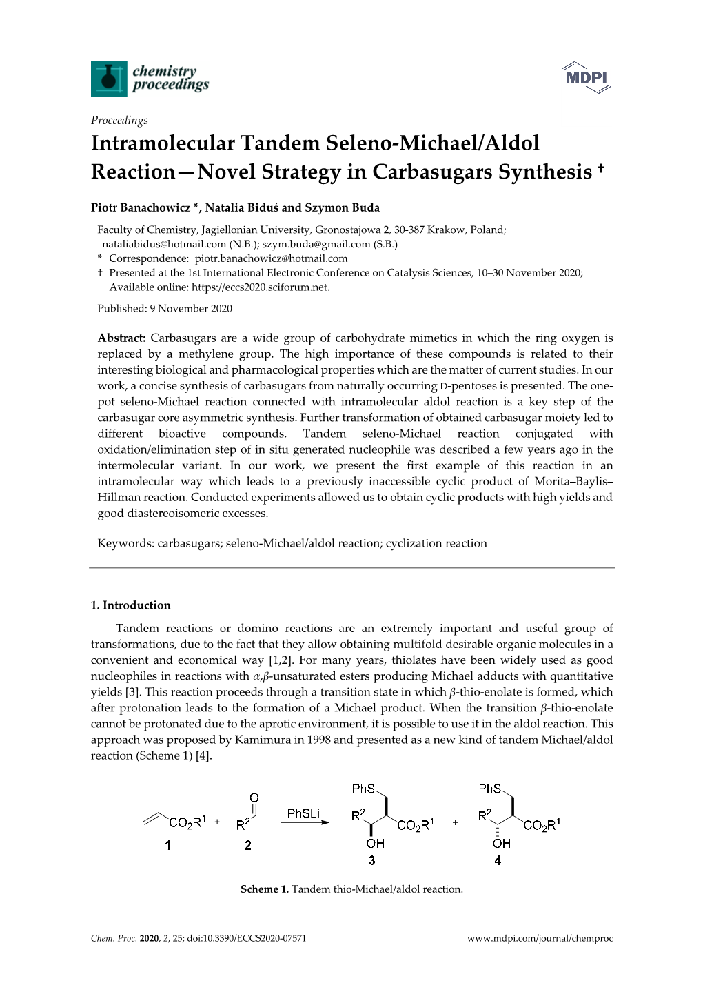 Intramolecular Tandem Seleno-Michael/Aldol Reaction—Novel Strategy in Carbasugars Synthesis †