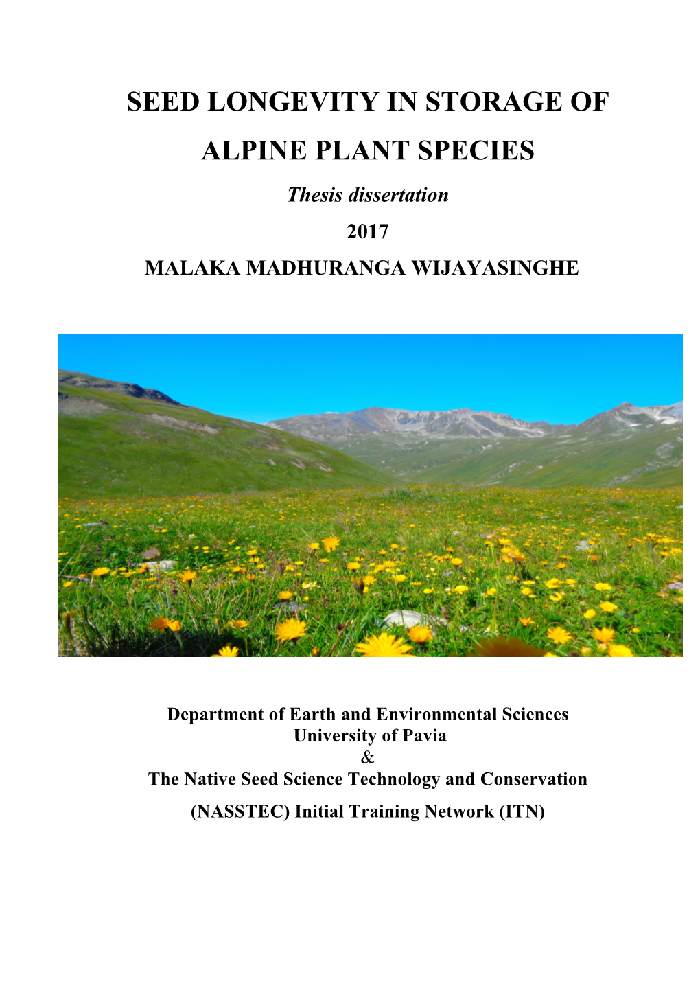 SEED LONGEVITY in STORAGE of ALPINE PLANT SPECIES Thesis Dissertation 2017