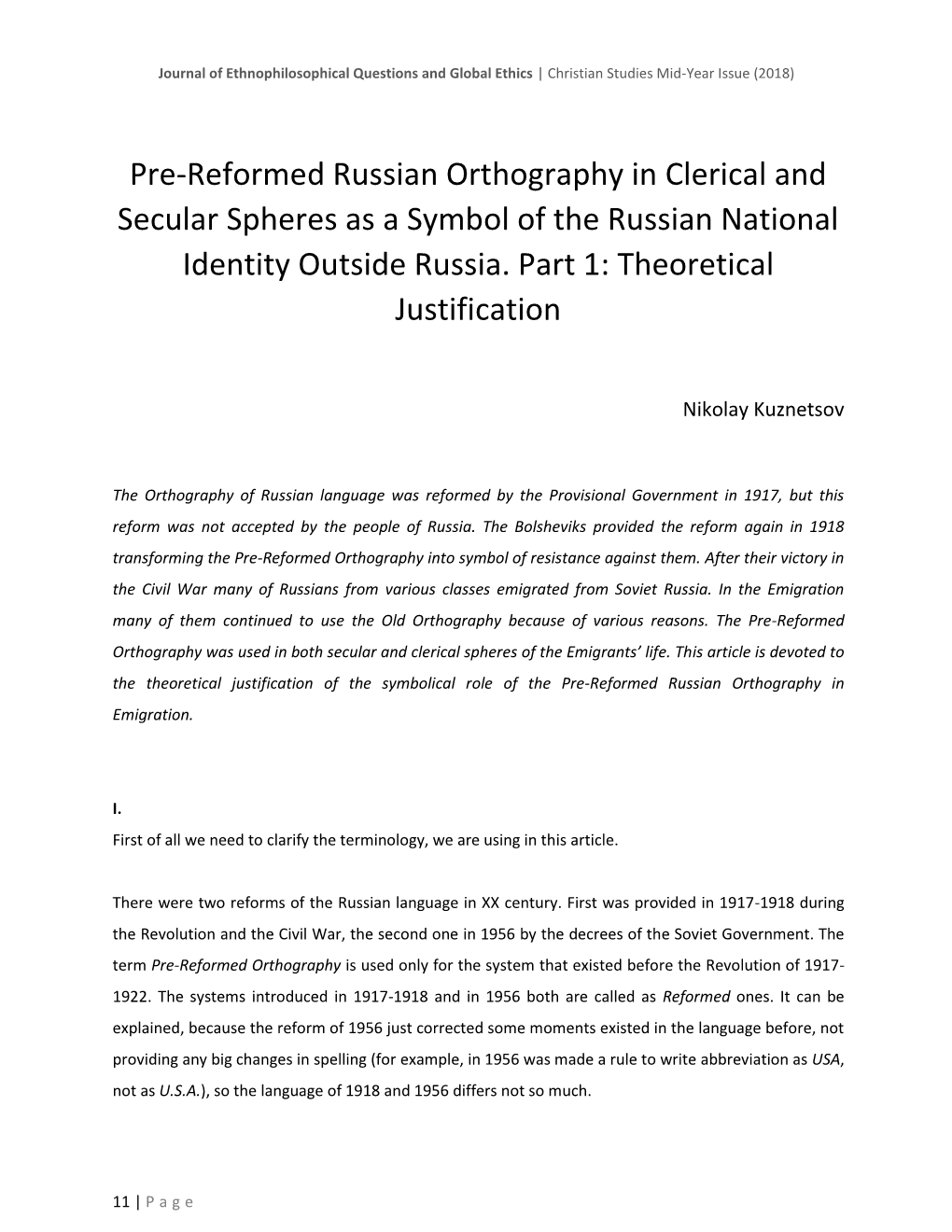 Pre-Reformed Russian Orthography in Clerical and Secular Spheres As a Symbol of the Russian National Identity Outside Russia