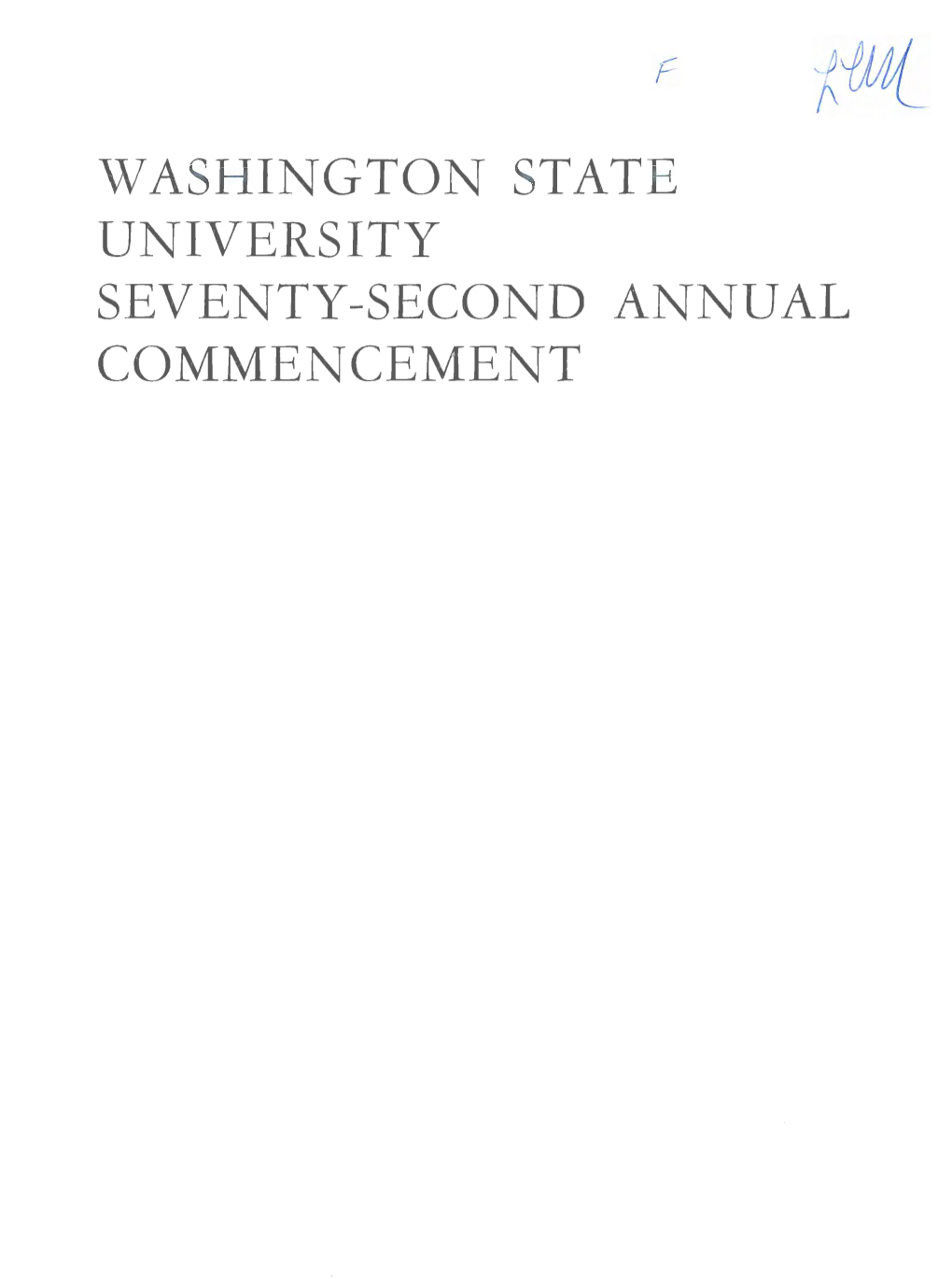 Washington State University Seventy-Second Annual Commencement