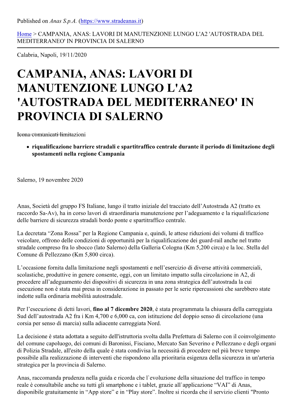 Campania, Anas: Lavori Di Manutenzione Lungo L'a2 'Autostrada Del Mediterraneo' in Provincia Di Salerno