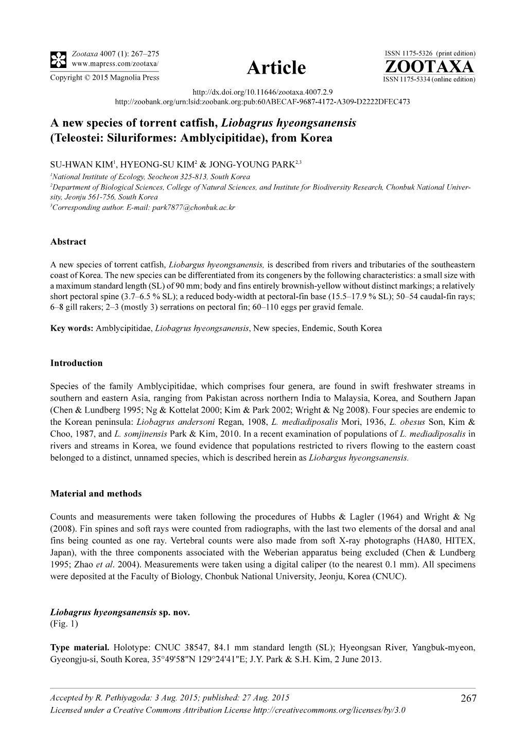 A New Species of Torrent Catfish, Liobagrus Hyeongsanensis (Teleostei: Siluriformes: Amblycipitidae), from Korea