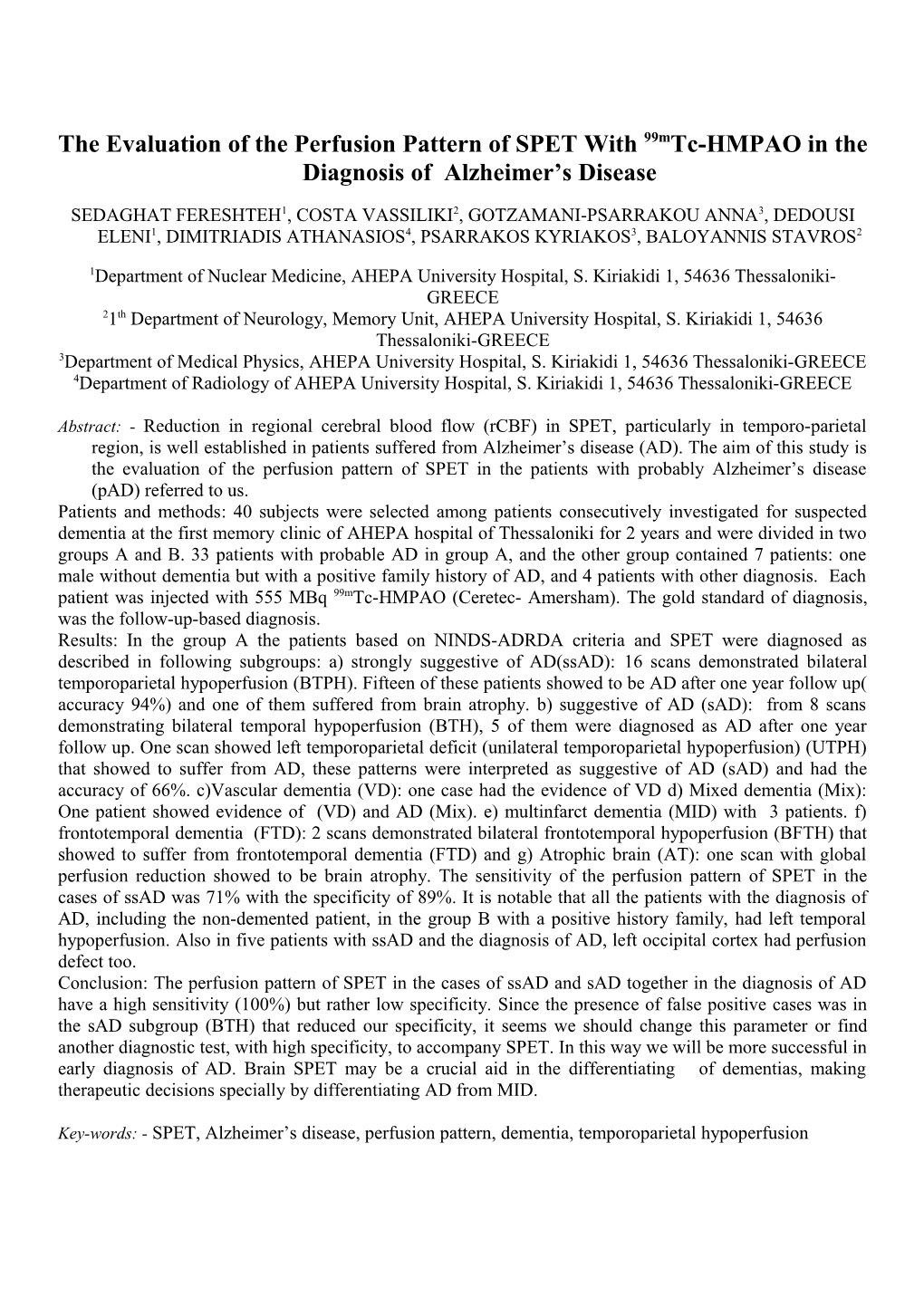 The Evaluation of the Perfusion Pattern of SPET with 99Mtc-HMPAO in the Diagnosis of Alzheimer