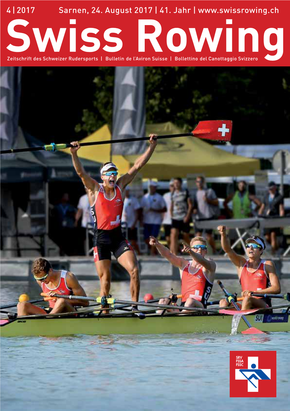 Swiss Rowing Zeitschrift Des Schweizer Rudersports | Bulletin De L’Aviron Suisse | Bollettino Del Canottaggio Svizzero Weltcup III