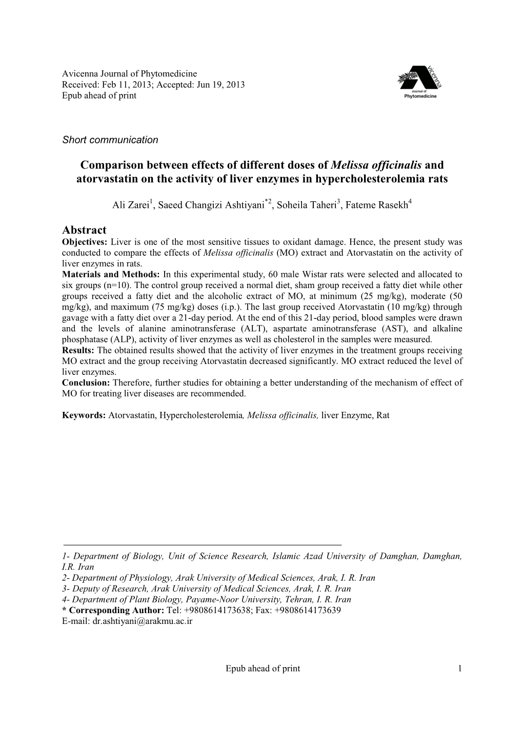 Comparison Between Effects of Different Doses of Melissa Officinalis and Atorvastatin on the Activity of Liver Enzymes in Hypercholesterolemia Rats