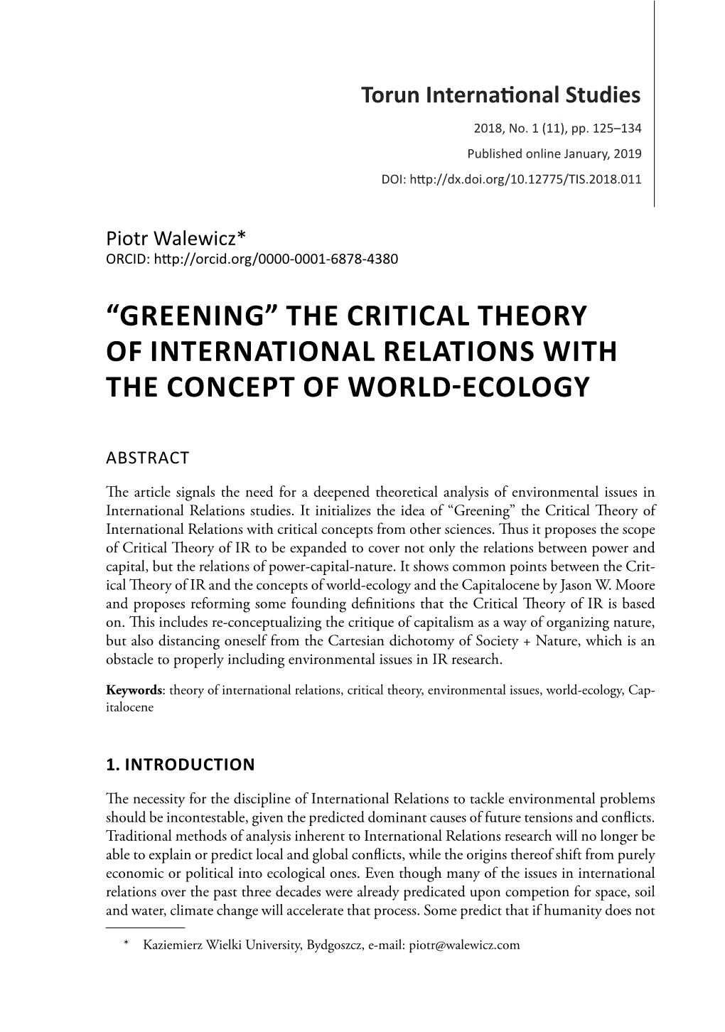 The Critical Theory of International Relations with the Concept of World�Ecology