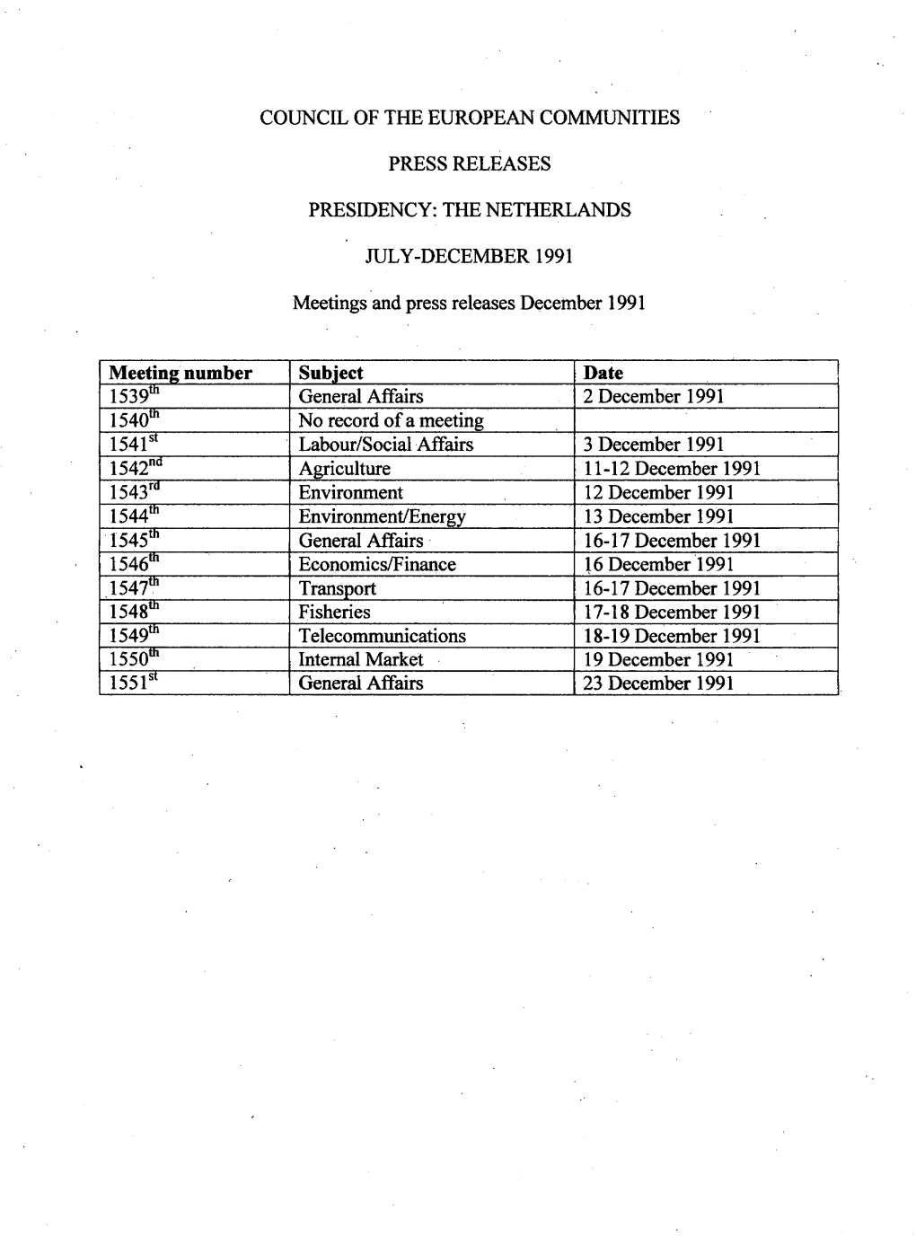 DECEMBER 1991 Meetings and Press Releases D