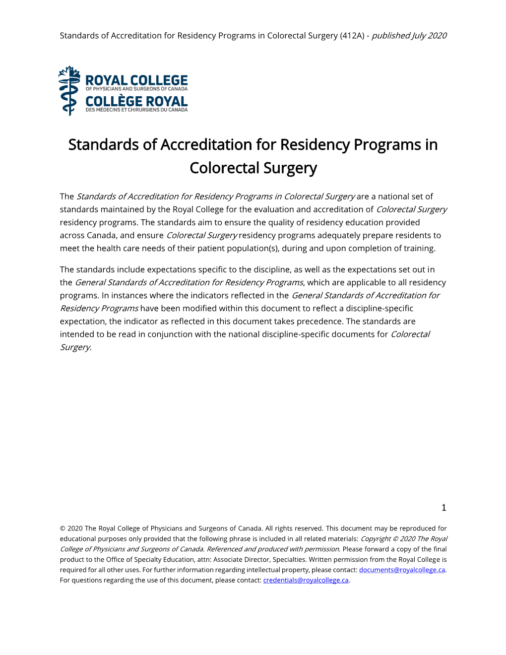 Standards of Accreditation for Residency Programs in Colorectal Surgery (412A) - Published July 2020