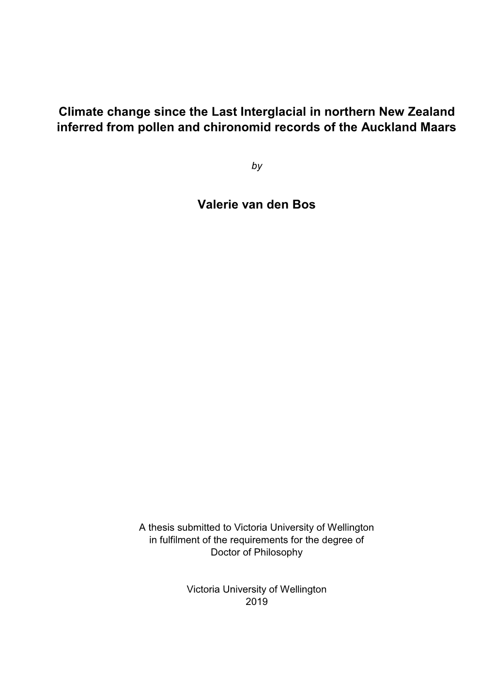 Climate Change Since the Last Interglacial in Northern New Zealand Inferred from Pollen and Chironomid Records of the Auckland Maars