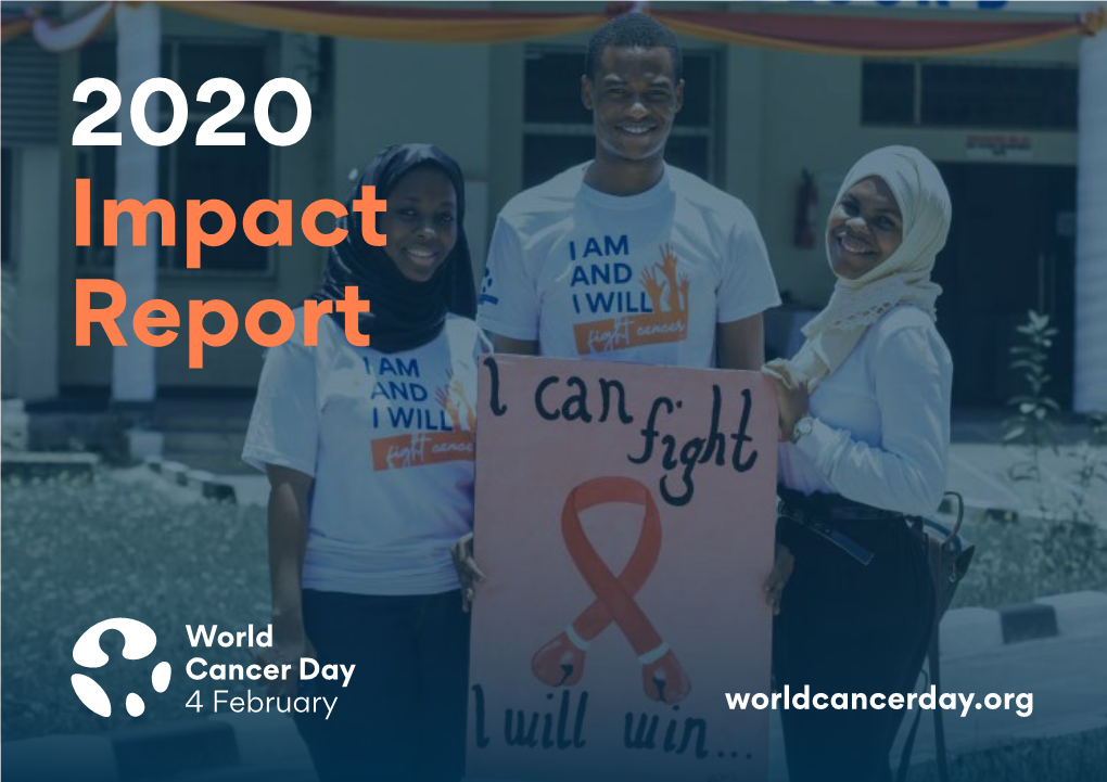 World Cancer Day 2020 Impact Report 2