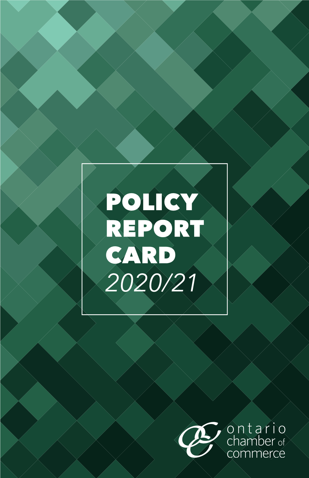 2020/2021 Policy Report Card