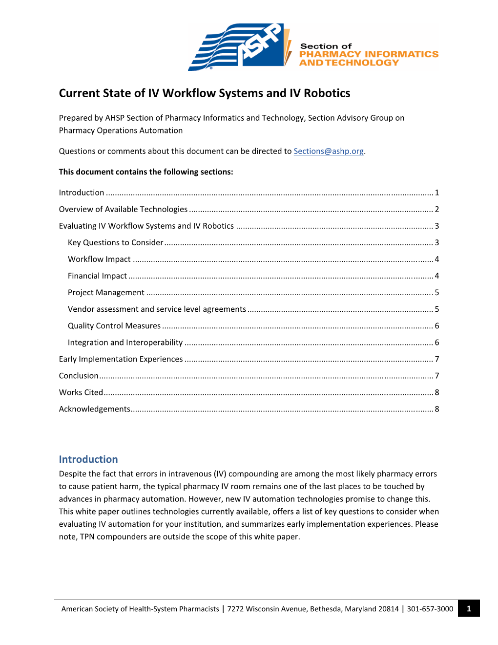 Current State of IV Workflow Systems and IV Robotics