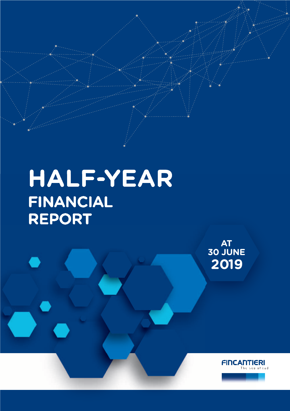 Half-Year Financial Report at June 30, 2019