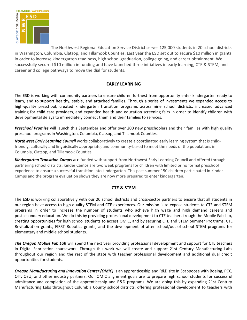 The Northwest Regional Education Service District Serves 125,000 Students in 20 School