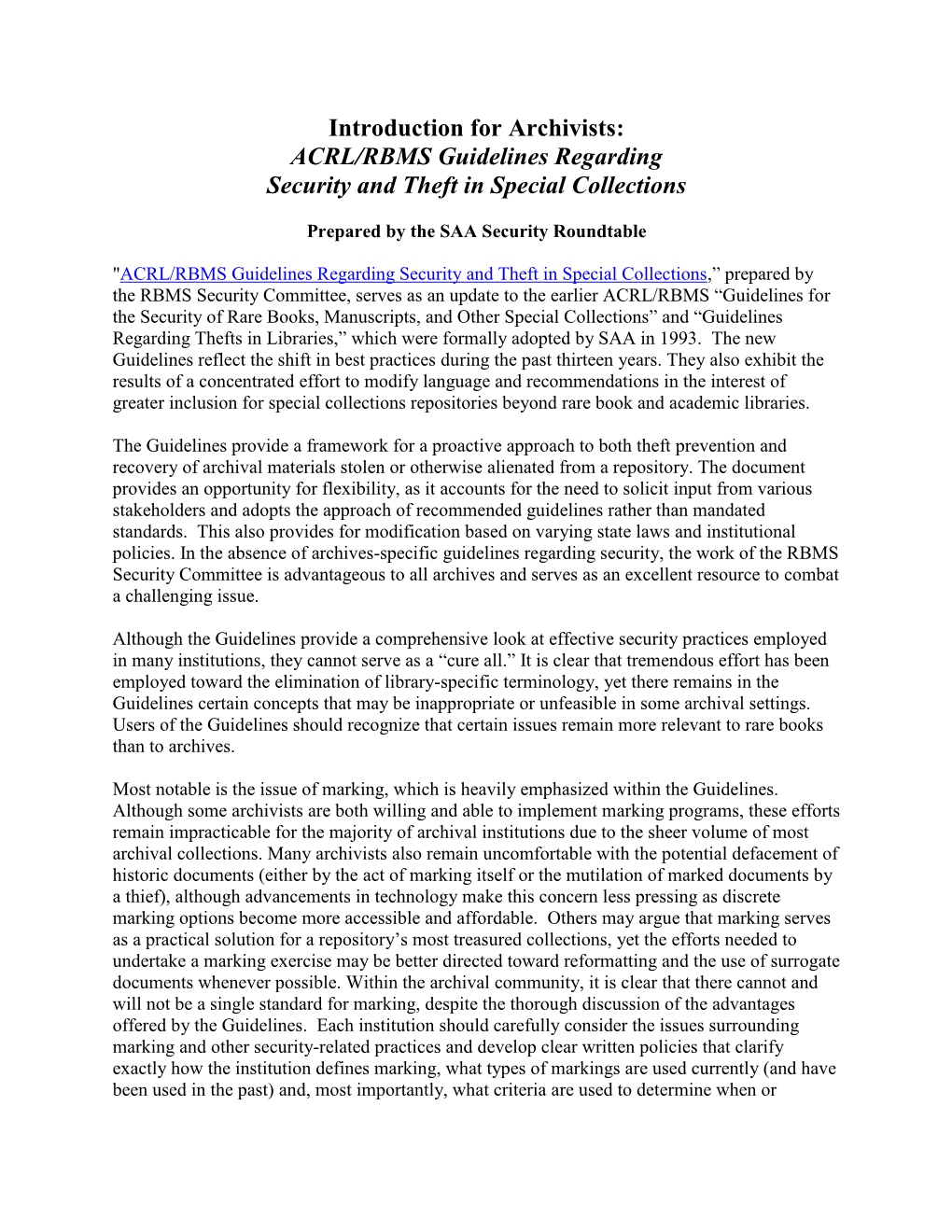 ACRL/RBMS Guidelines Regarding Security and Theft in Special Collections