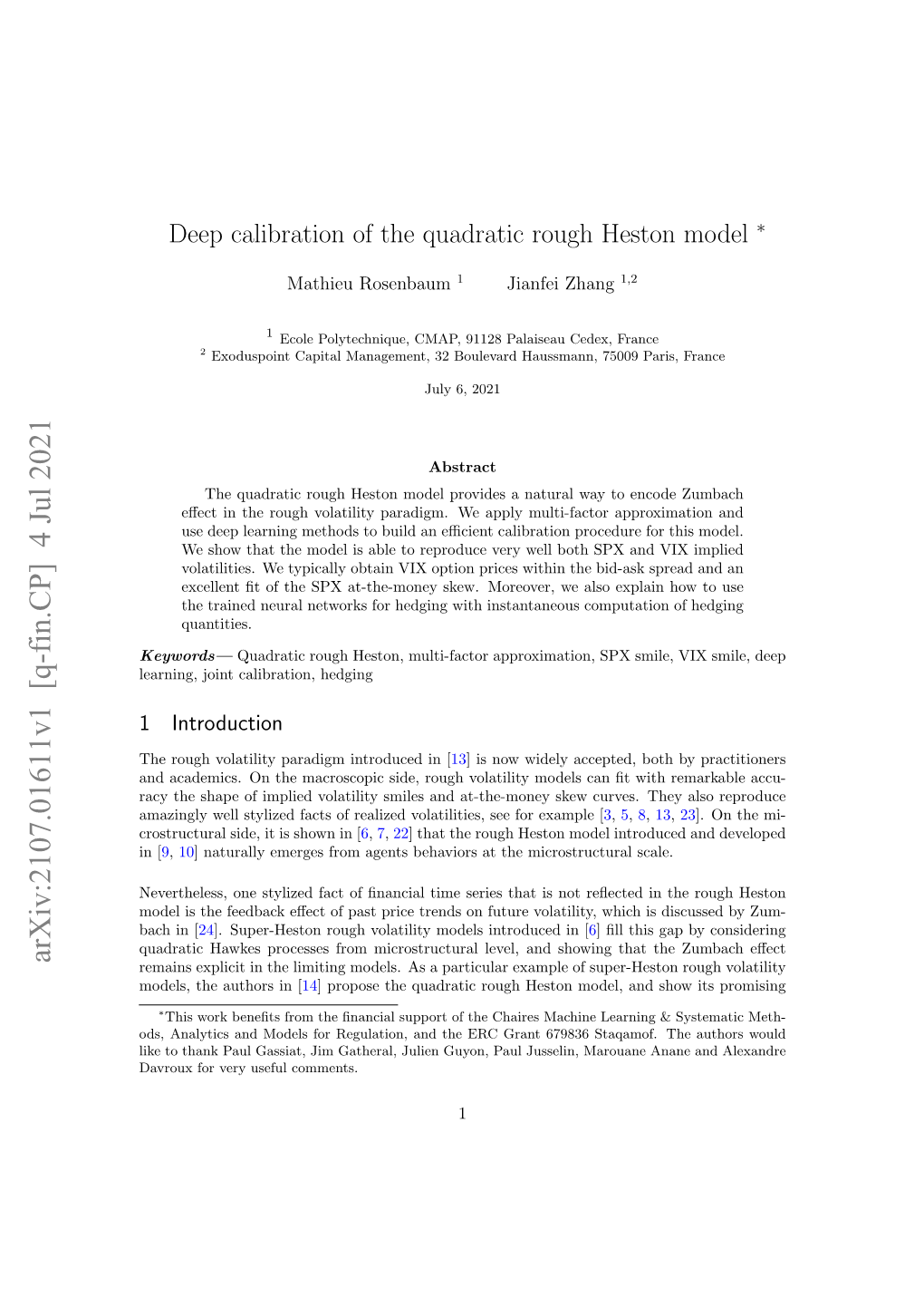 Deep Calibration of the Quadratic Rough Heston Model ∗