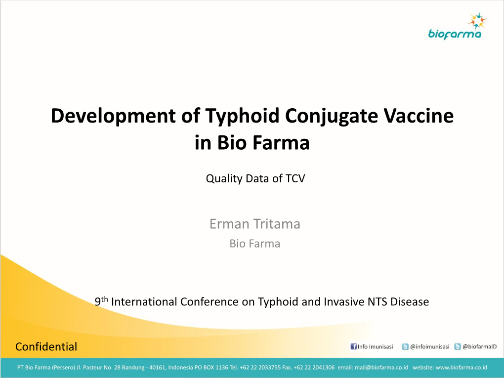 Development of Typhoid Conjugate Vaccine in Bio Farma