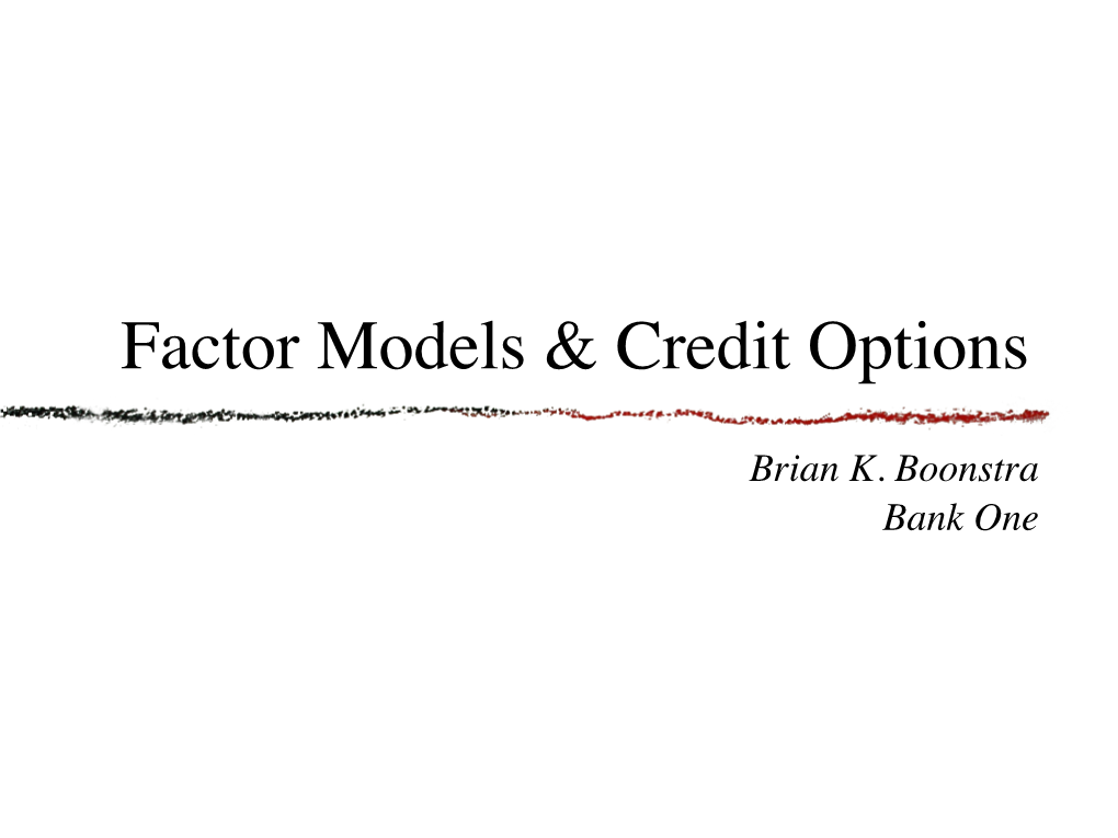 Factor Models & Credit Options