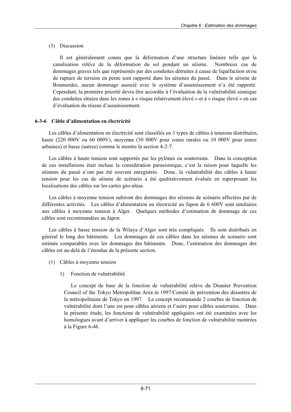 (3) Discussion Il Est Généralement Connu Que La Déformation D'une Structure Linéaire Telle Que La Canalisation Relève De