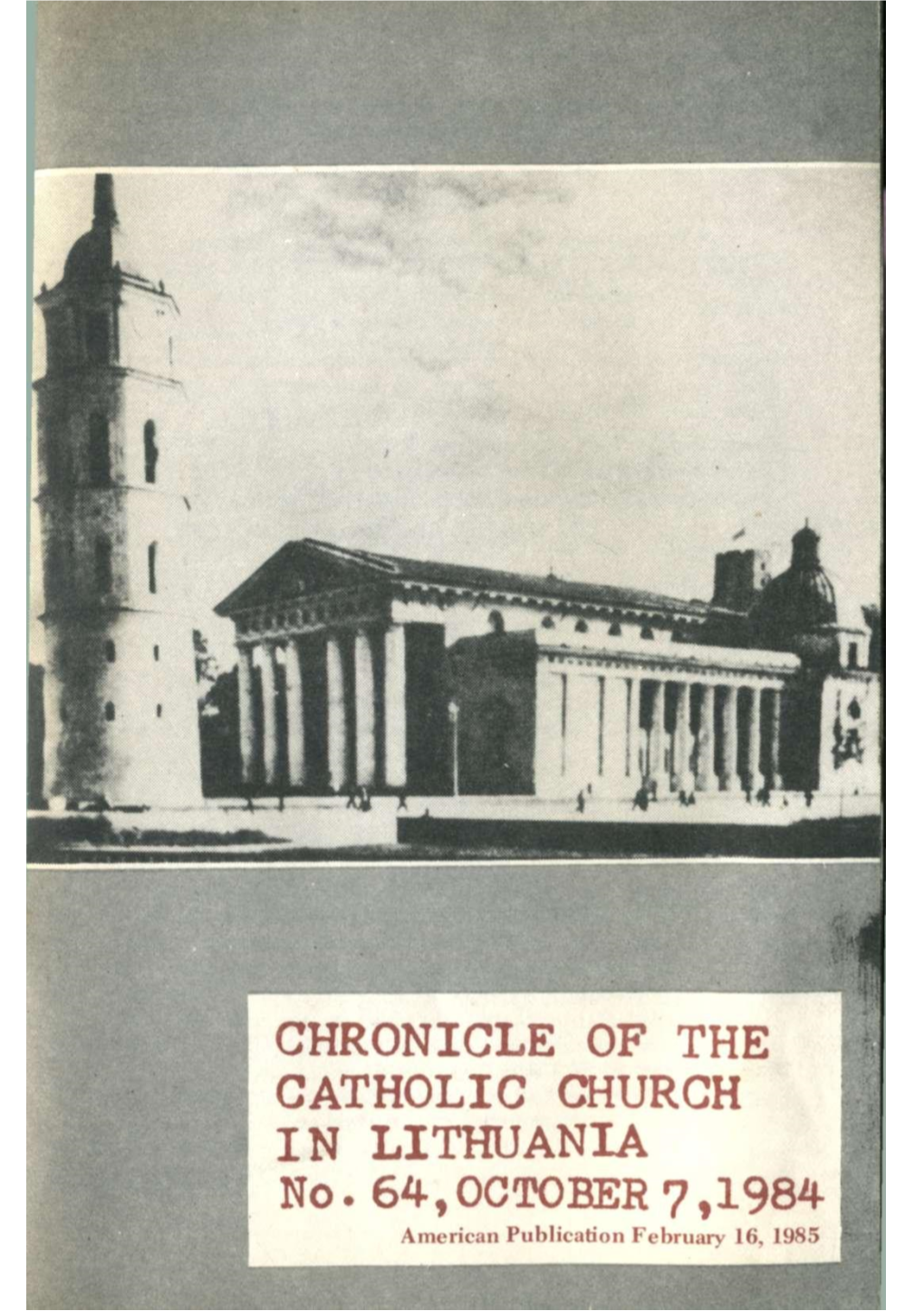 CHRONICLE of the CATHOLIC CHURCH in LITHUANIA No. 64