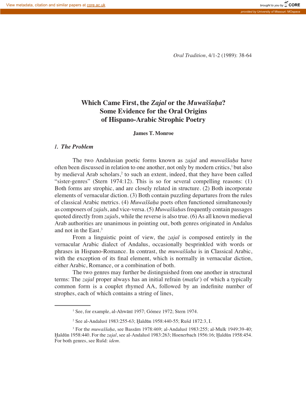 Which Came First, the Zajal Or the Muwaššaḥa? Some Evidence for the Oral Origins of Hispano-Arabic Strophic Poetry