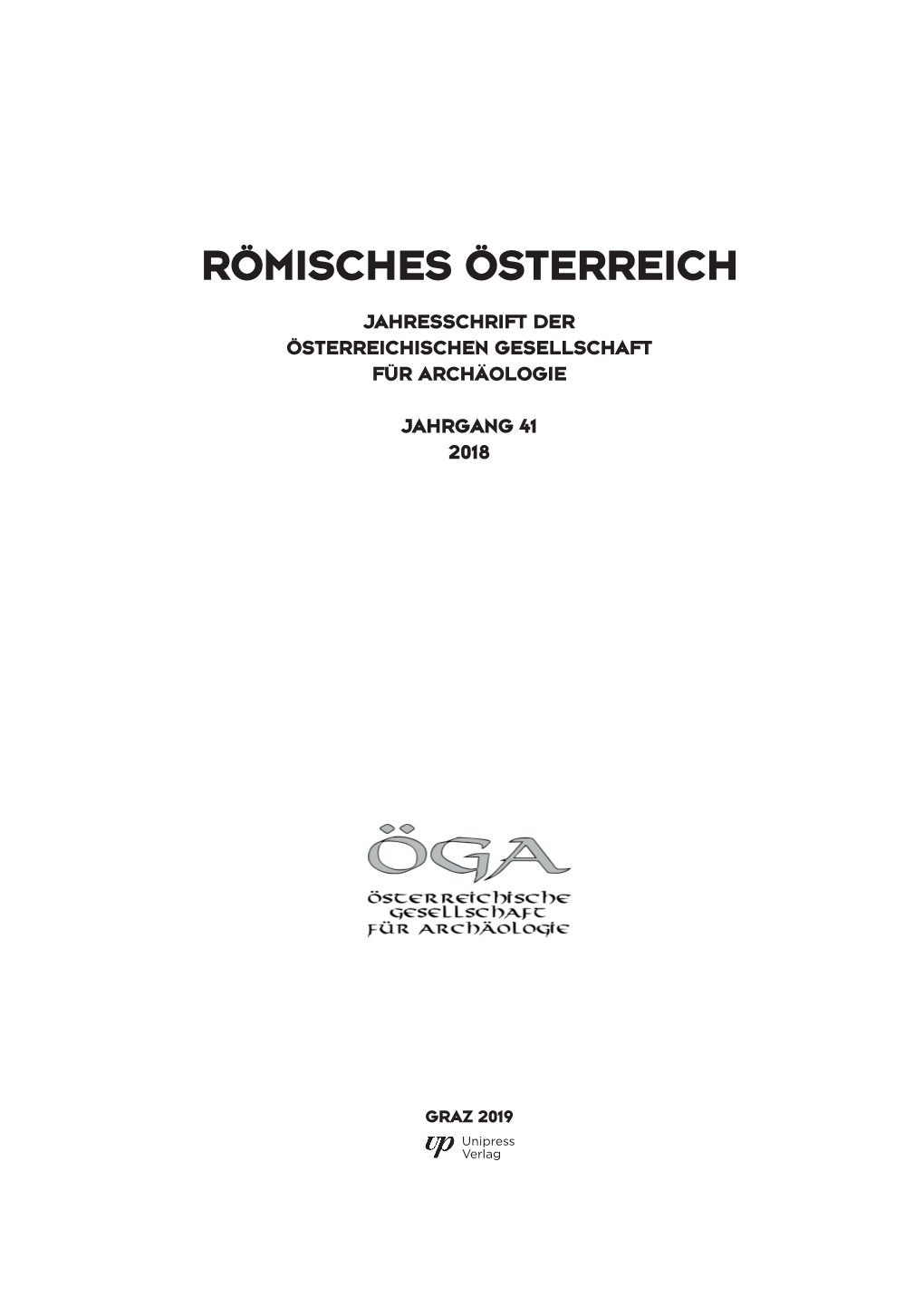 Römisches Österreich Jahresschrift Der Österreichischen Gesellschaft Für Archäologie