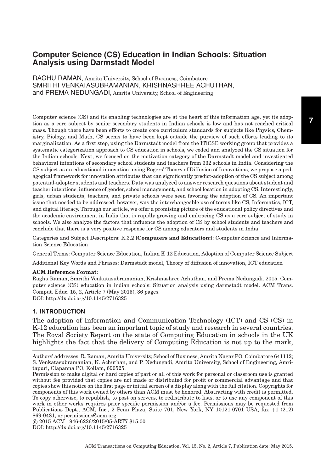 Computer Science (CS) Education in Indian Schools: Situation Analysis Using Darmstadt Model