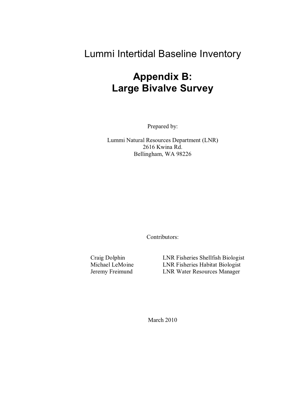 Lummi Intertidal Baseline Inventory Appendix B: Large Bivalve Survey