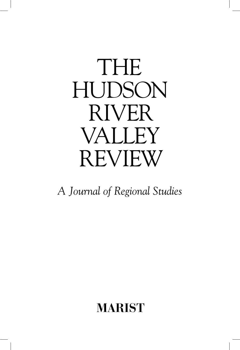 The Hudson River Valley's Influence On