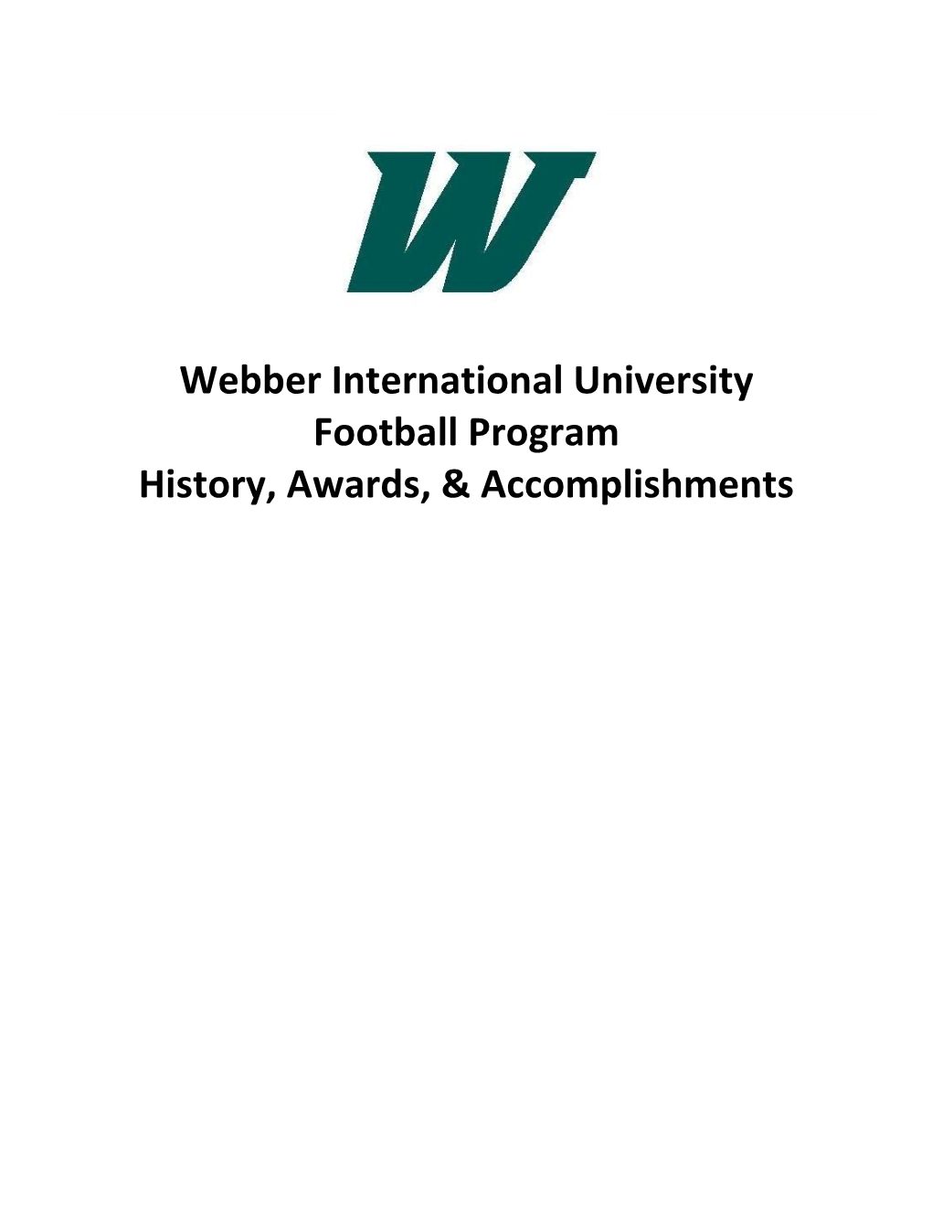 Webber International University Football Program History, Awards, & Accomplishments