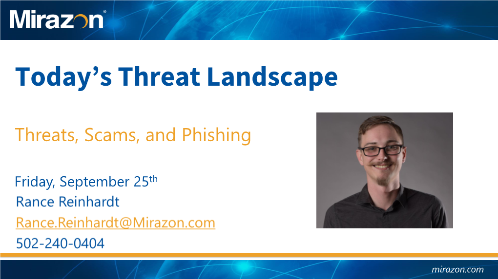 Today's Threat Landscape