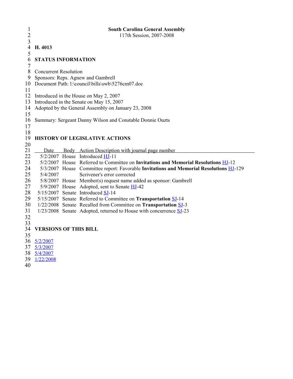 2007-2008 Bill 4013: Sergeant Danny Wilson and Constable Donnie Ouzts - South Carolina