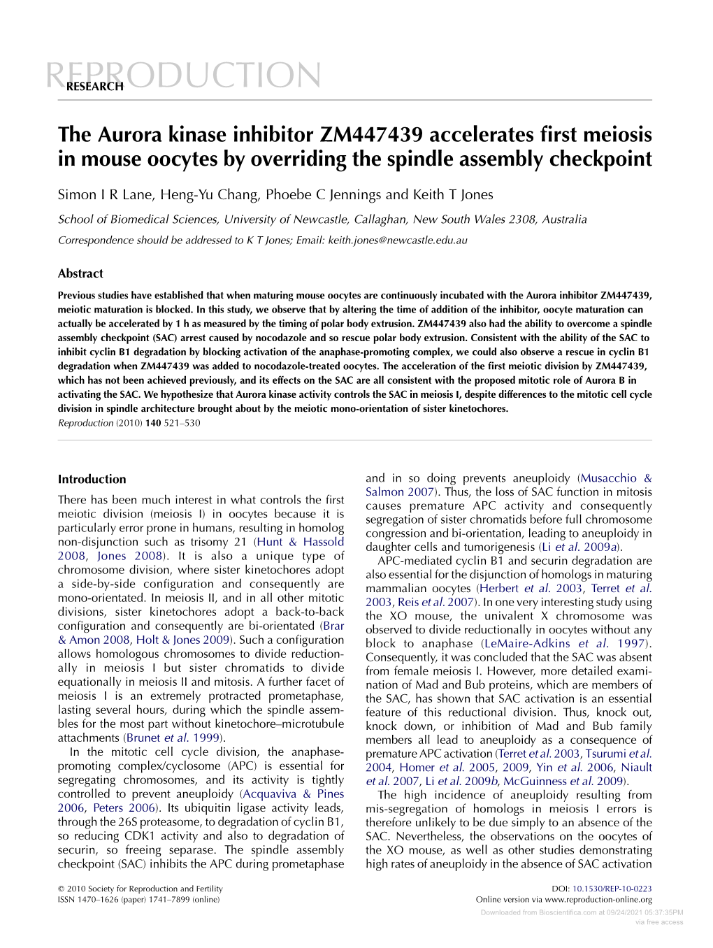 The Aurora Kinase Inhibitor ZM447439 Accelerates First Meiosis in Mouse