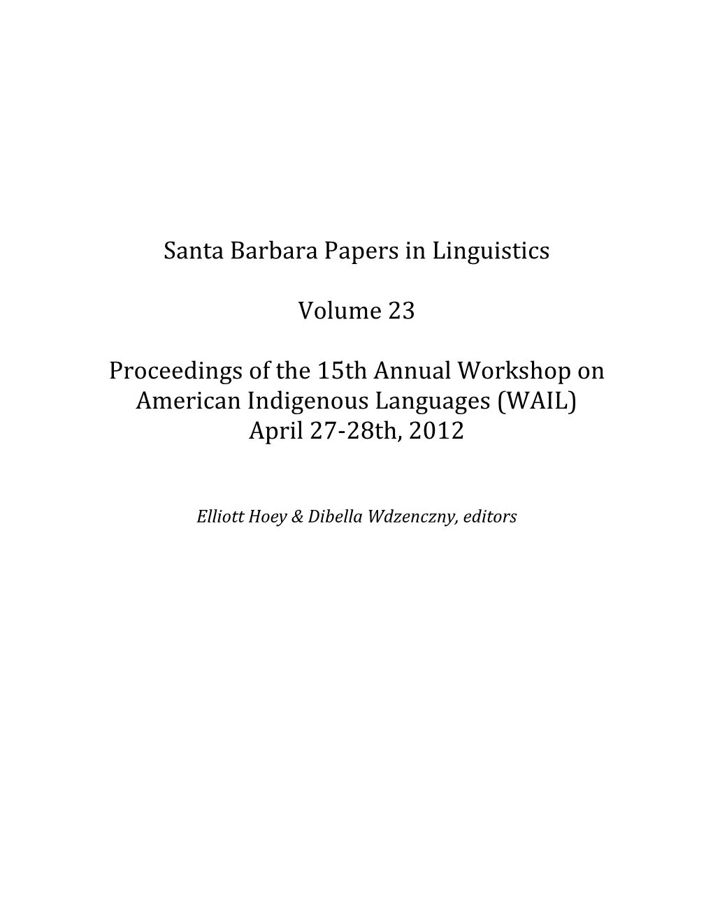 Santa Barbara Papers in Linguistics Volume 23 1 Certain Point