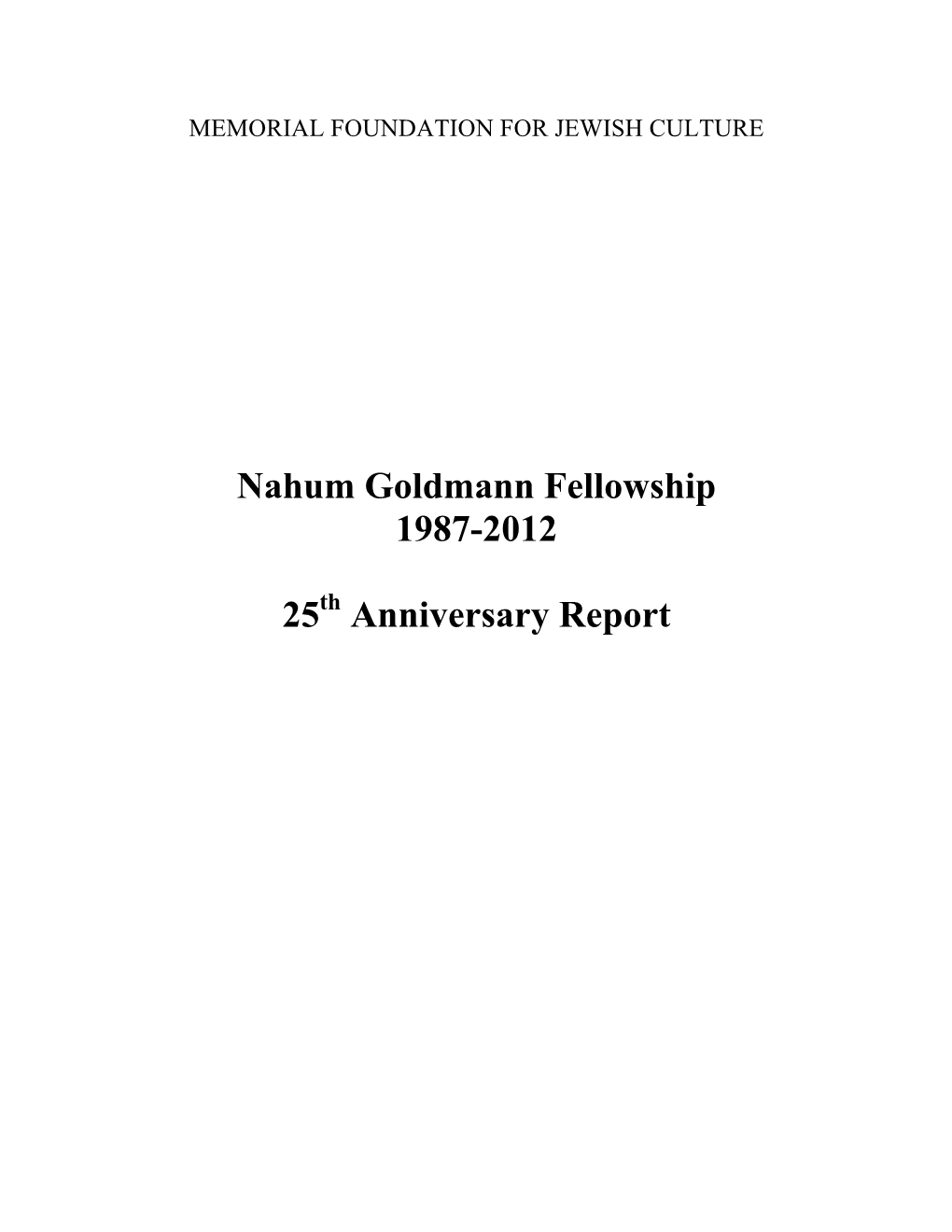 Nahum Goldmann Fellowship 1987-2012 25